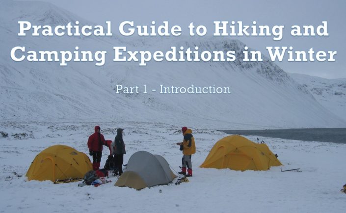 Practical Guide to Hiking and Camping Expeditions in Winter