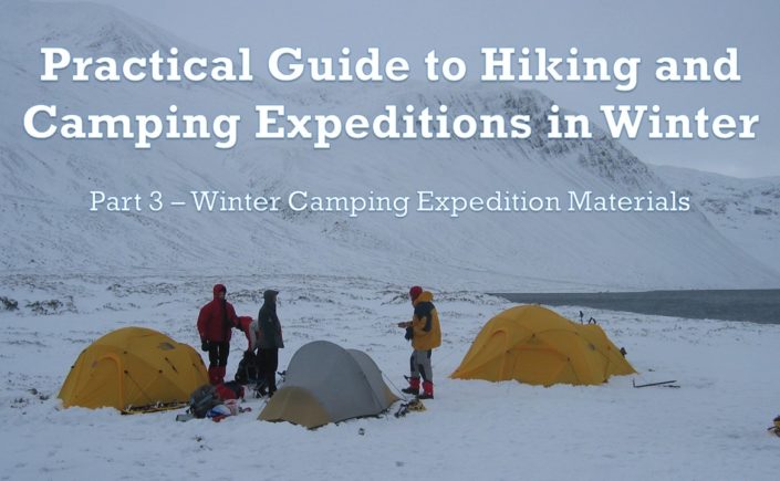 Practical Guide to Winter Hiking and Camping Expeditions - Part 3